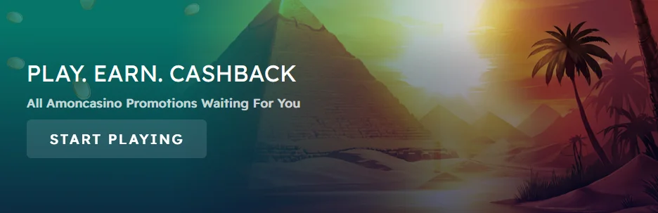 Amon casino, bannière Play Earn Cashback